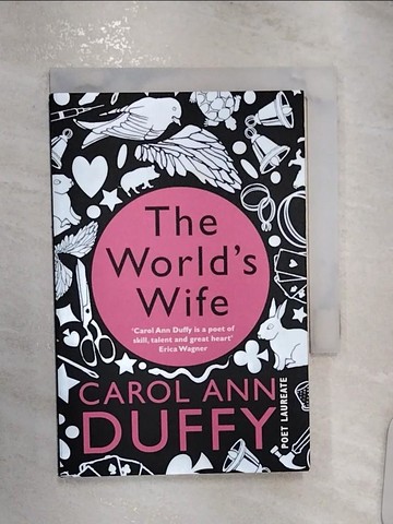 【書寶二手書T9／原文書_RZ3】The World’s Wife_Carol Ann Duffy
