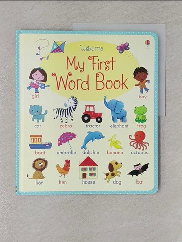 【書寶二手書T1／少年童書_Y7G】My First Word Book_Brooks Felicity