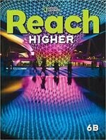 Reach Higher Student Book 6B  CENGAGE Learning 2019 Cengage