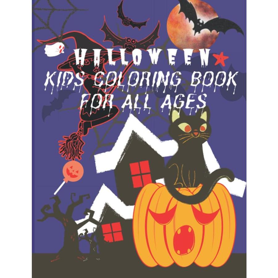 Halloween Kids Coloring Book for All Ages: Kids Halloween Gifts Spooky Hall