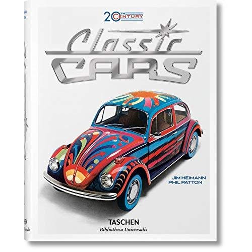 20th Century Classic Cars (Bibliotheca Universalis)