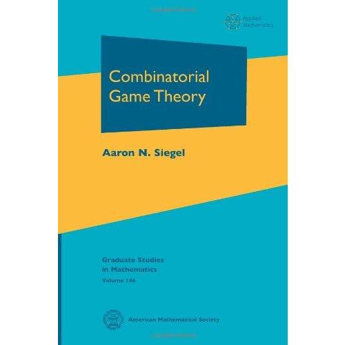 Combinatorial Game Theory (Graduate Studies in Mathematics)