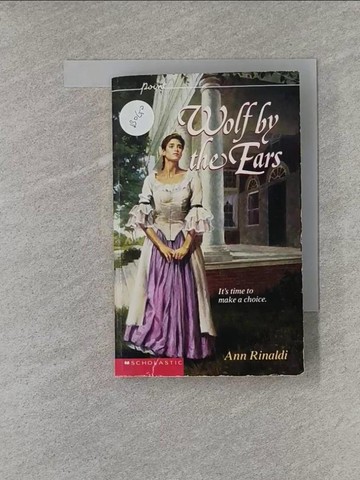 【書寶二手書T1／原文小說_X9P】Wolf by the Ears_Rinaldi, Ann