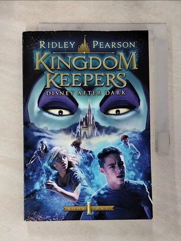 【書寶二手書T3／原文小說_S5D】Kingdom Keepers: Disney After Dark_Pearson, Ridley