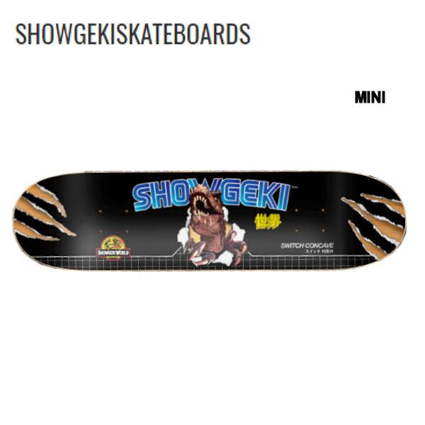 衝撃 ショウゲキ SHOWGEKI SKATEBOARDS SHOWGEKI WORLD