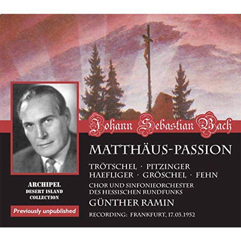 Bach: Matthaus Passion