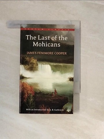 【書寶二手書T4／原文小說_V3E】The Last of the Mohicans_Cooper, James Fenimore