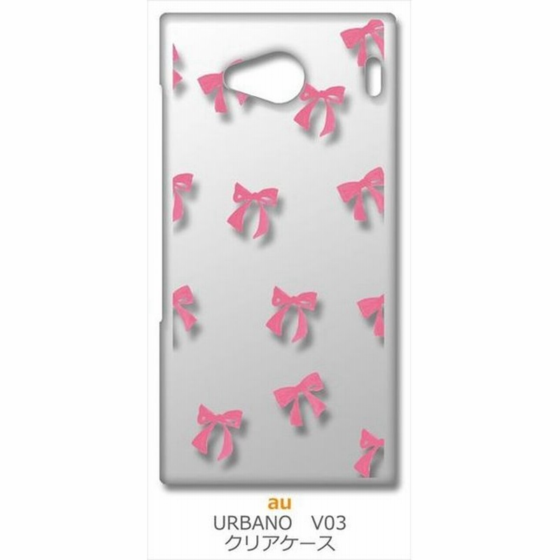 V03 Urbano Au クリア ハードケース リボン ピンク スマホ ケース スマートフォン カバー カスタム ジャケット 通販 Lineポイント最大get Lineショッピング