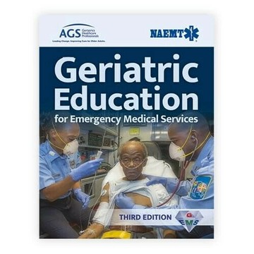 GEMS: Geriatric Education for EMS 3E (3版) AGS 2025 Jones & Bartlett learning (J&B)