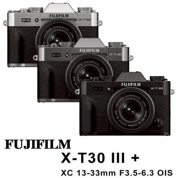 【FUJIFILM 富士】 X-T30 III + XC 13-33mm 鏡頭 (平行輸入)碳灰