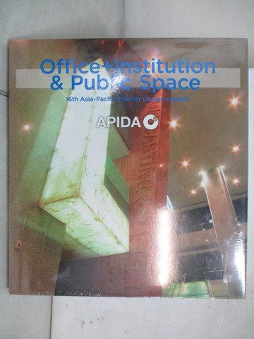 【書寶二手書T4／設計_DYU】16th Apida Office + Institution & Public Space