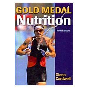 Gold Medal Nutrition (Paperback  5)