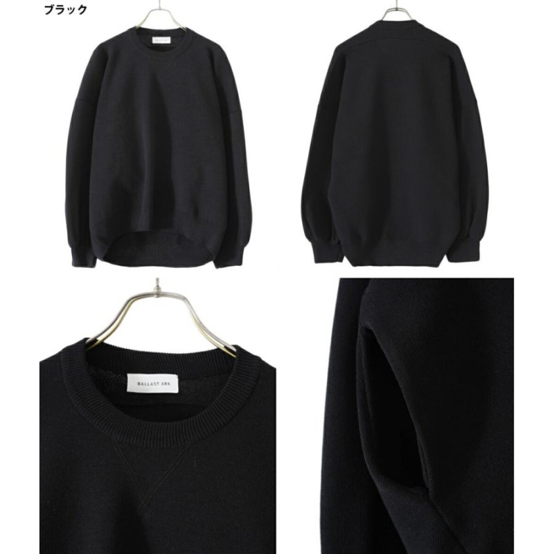 BALLAST ARK / バラストアーク ： SWEAT KNIT / 全3色 ： BA05-K001