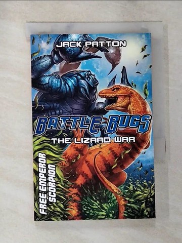 【書寶二手書T3／原文小說_BCR】Battle Bugs: The Lizard War
