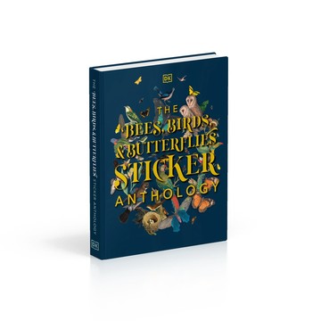 The Bees, Birds & Butterflies Sticker Anthology
