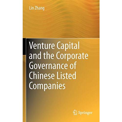 Venture Capital and the Corporate Governance of Chinese Listed Companies