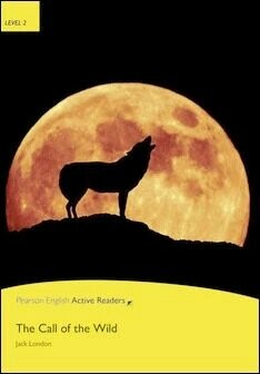 Pearson English Active Readers Level 2 (Elementary): The Call of the Wild with CD-ROM/1片 and MP3 Audio CD/1片 1/e Jack London  Pearson Education