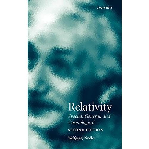 Relativity: Special, General, And Cosmological