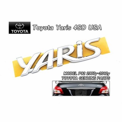 トヨタ　ヤリス　ベルタ　NCP usdm フルブラ輸入　新品未使用 ベルタP92/TOYOTA/トヨタYARISセダン純正USエンブレム-リアYARIS