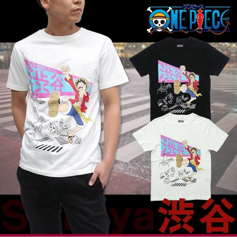 ワンピース One Piece Tシャツ 半袖 グッズ ルフィ 渋谷 Tシャツ メンズ 黒 白 ブラック ホワイト キャラクター ジャンプ ご当地 通販 Lineポイント最大0 5 Get Lineショッピング