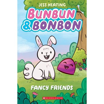 Bunbun & Bonbon 1: Fancy Friends / Scholastic出版社旗艦店