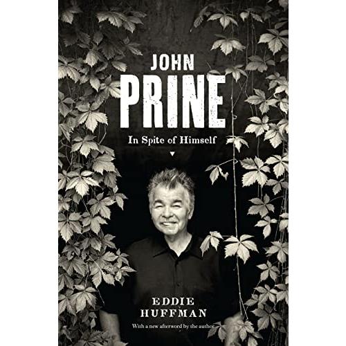 John Prine: In Spite of Himself (American Music Series)