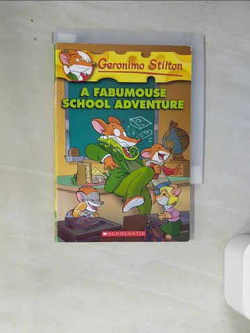 【書寶二手書T8／原文小說_WZN】A Fabumouse School Adventure_Stilton, Geronimo