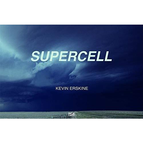 Kevin Erskine: Supercell