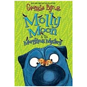 Molly Moon  the Morphing Mystery (Hardcover)