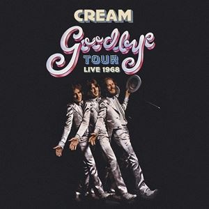 輸入盤 CREAM GOODBYE TOUR LIVE