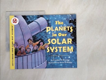 【書寶二手書T8／少年童書_SBX】The Planets in Our Solar System_Franklyn Mansfield Branley; Kevin O'Malley (ILT)
