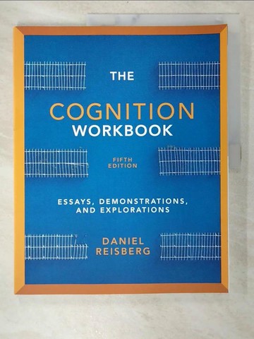 【書寶二手書T6／原文書_UOV】The Cognition: Essays, Demonstrations, & Explorations_Reisberg, Daniel