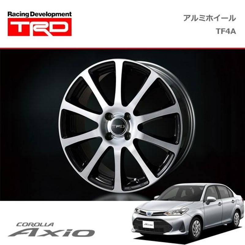 TRD アルミホイール TF4A 16インチ 1本 カローラアクシオ NKE165 NRE161 17/10〜19/9 16インチホイール 付車、除くキー付ホイールナット(純正用品)付車 | LINEブランドカタログ