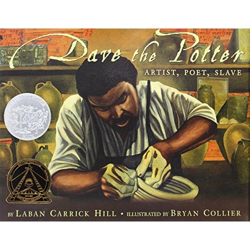 Dave the Potter (Carter G Woodson Honor Book (Awards))