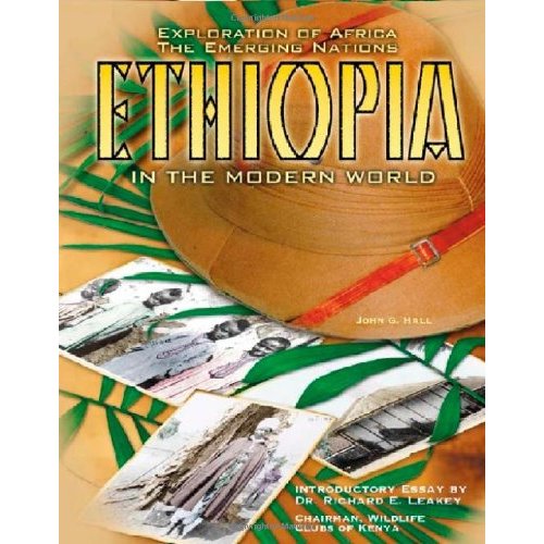 Ethiopia in the Modern World (Explorations of Africa)