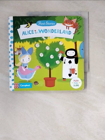 【書寶二手書T2／少年童書_Z15】First Stories: Alice in Wonderland_Colonel Moutard