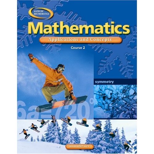 Mathematics Applications and Concepts: Course (Glencoe Mathematics)