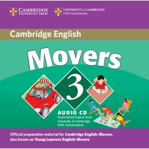 Cambridge Young Learners English Tests Movers Audio CD: Examination Papers from the University of Cambridge ESOL Examinations