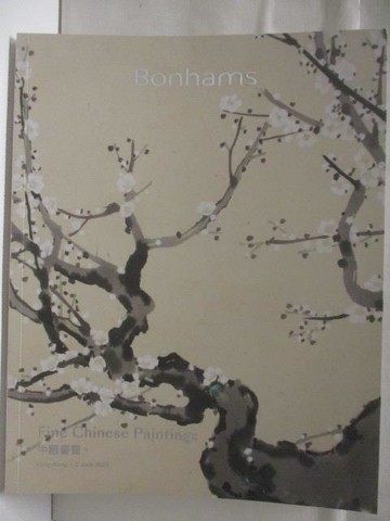 【書寶二手書T2／收藏_Q1K】Bonhams_Fine Chinese Paintings_2023/6/2