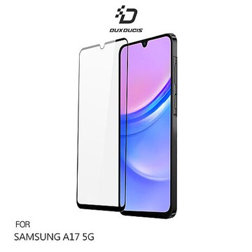 DUX DUCIS SAMSUNG 三星 A17 5G 滿版鋼化玻璃貼 手機螢幕貼