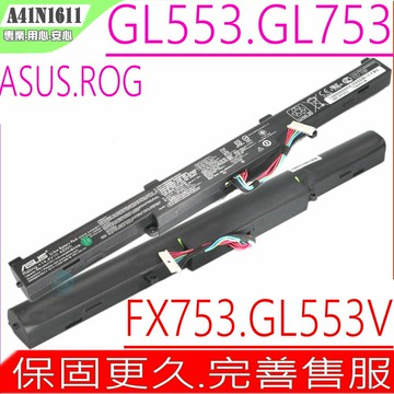 ASUS A41N1611 電池 華碩 GL553 電池 GL753 電池 FX753 電池  FX753V  FX753VD  FX753VE  GL753VD  GL753VE FX553 FX553V FX553VD FX553VE