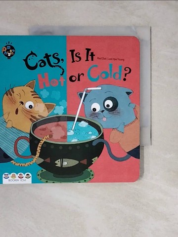 【書寶二手書T4／少年童書_XUC】Cats, Is It Hot or Cold?_Red Dot