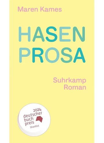 Hasenprosa #2024 德國圖書獎 Shortlist  Maren Kames  Suhrkamp