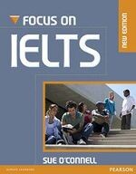 Focus on IELTS: Coursebook (with iTest CD-ROM)  O\'Connell  Pearson