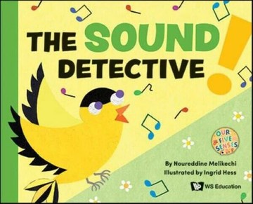 The Sound Detective (1版) Noureddine Melikechi  WS EDUCATION CHILDREN