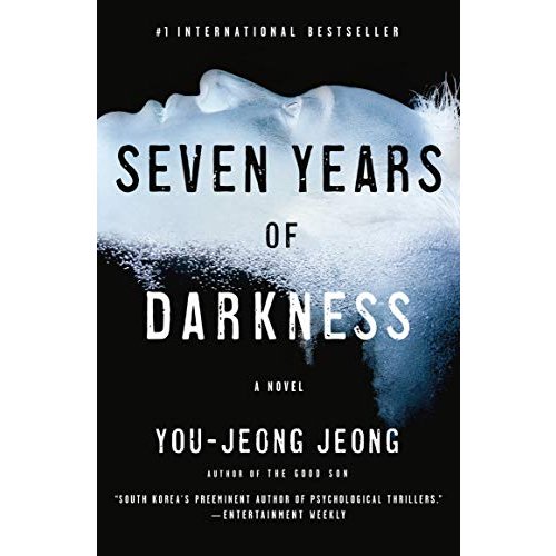 Seven Years of Darkness: A Novel