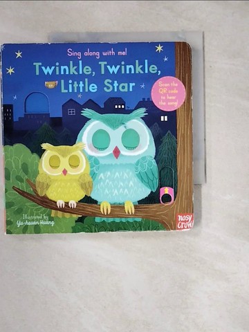 【書寶二手書T4／少年童書_WZW】聽唱玩童謠遊戲書Twinkle Twinkle Little Star_Yu-hsuan Huang