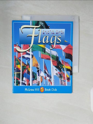 【書寶二手書T3／少年童書_XWM】Flags_by Steve Pattrick ; illustrated by Kelvin Hawley.