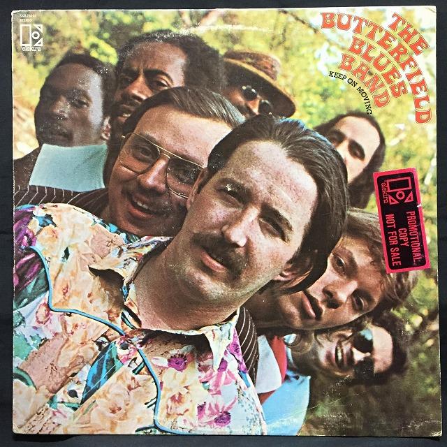 BUTTERFIELD BLUES BAND   KEEP ON MOVING (US-ORIGINAL)