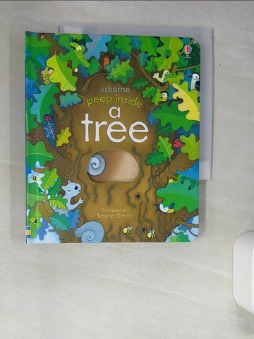 【書寶二手書T7／少年童書_XFR】Peep Inside a Tree_Anna Milbourne,Simona Dimitri